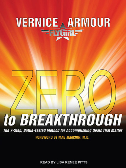 Title details for Zero to Breakthrough by Vernice "FlyGirl" Armour - Available